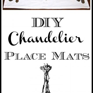 DIY Chandelier Place-Mats