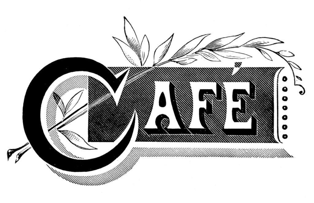 Cafe Graphic with Leaves