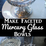 Make Your Own Mercury Glass Bowls