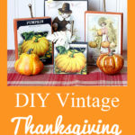 DIY Vintage Thanksgiving Signs