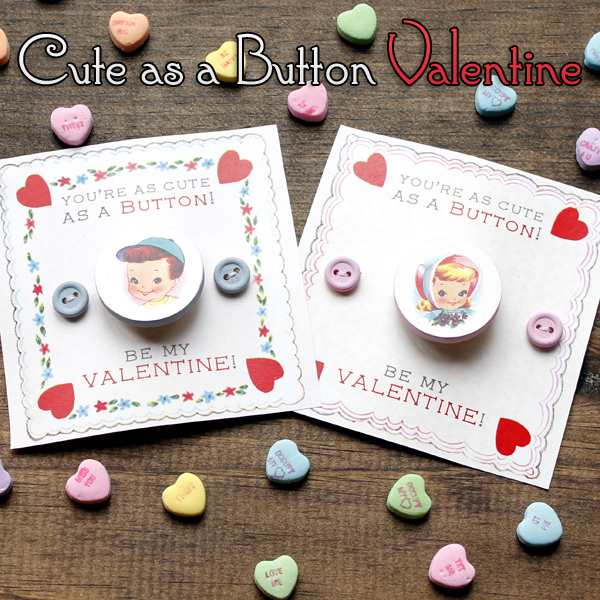 valentine button cards with candy hearts