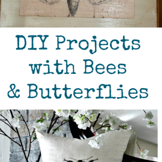 diy projects with bees and butterflies