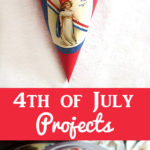 Handmade 4th of July Projects