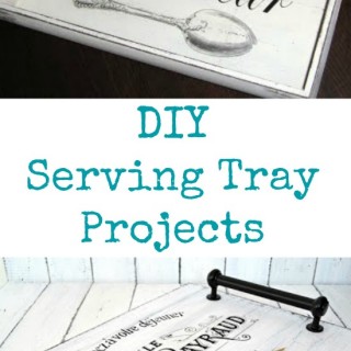 diy serving tray projects