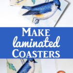 Make Laminated Coasters