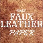 Faux Leather Technique for Paper
