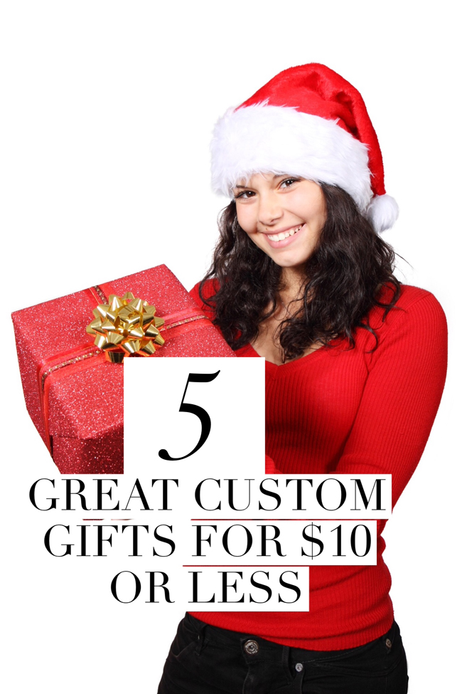5 Great Gifts for $10 or Less - Custom! - The Graphics Fairy