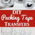 DIY Packing Tape Transfers