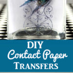 DIY Clear Contact Paper Transfers