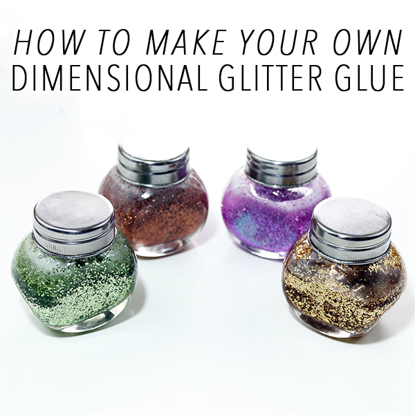 Make Glitter Glue