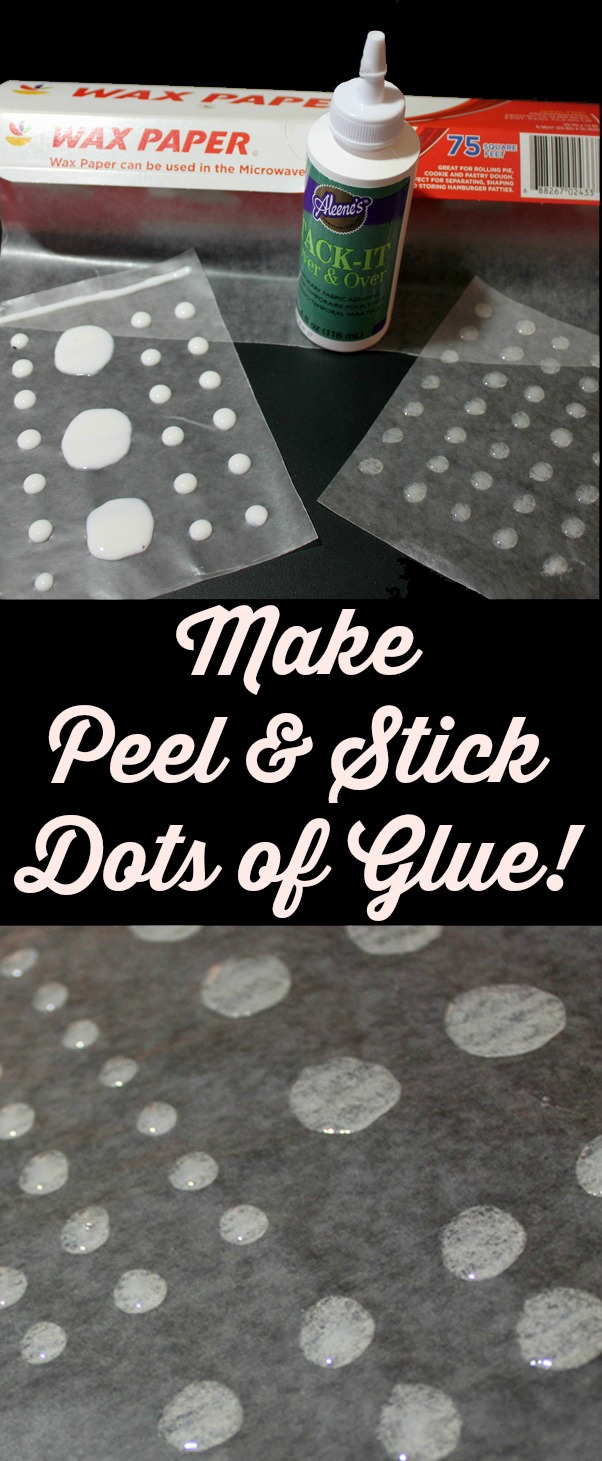How to Make Peel and Stick Dots of Glue