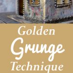 Golden Grunge Decoupage Technique