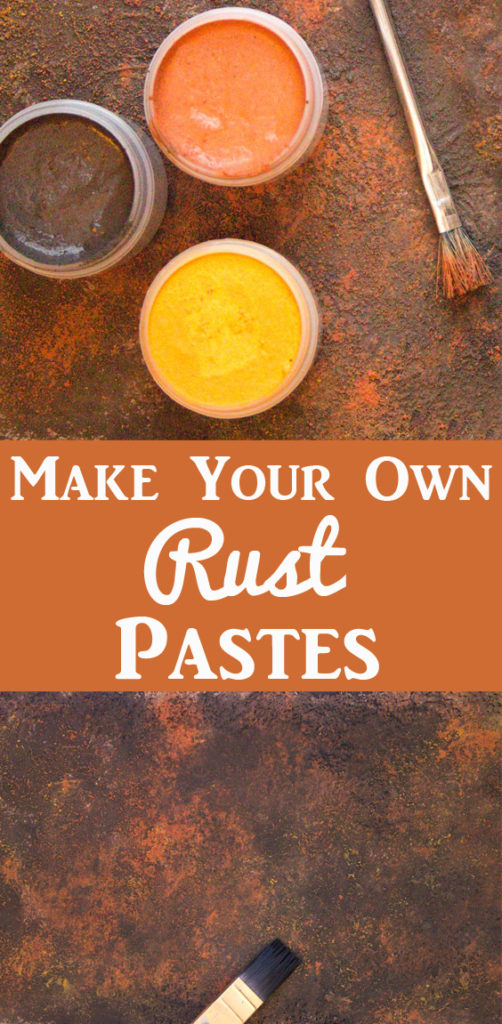 DIY Rust Pastes