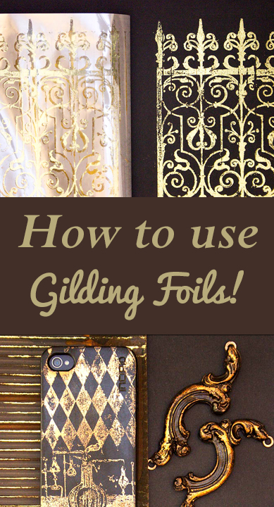 How to use Gilding Foils