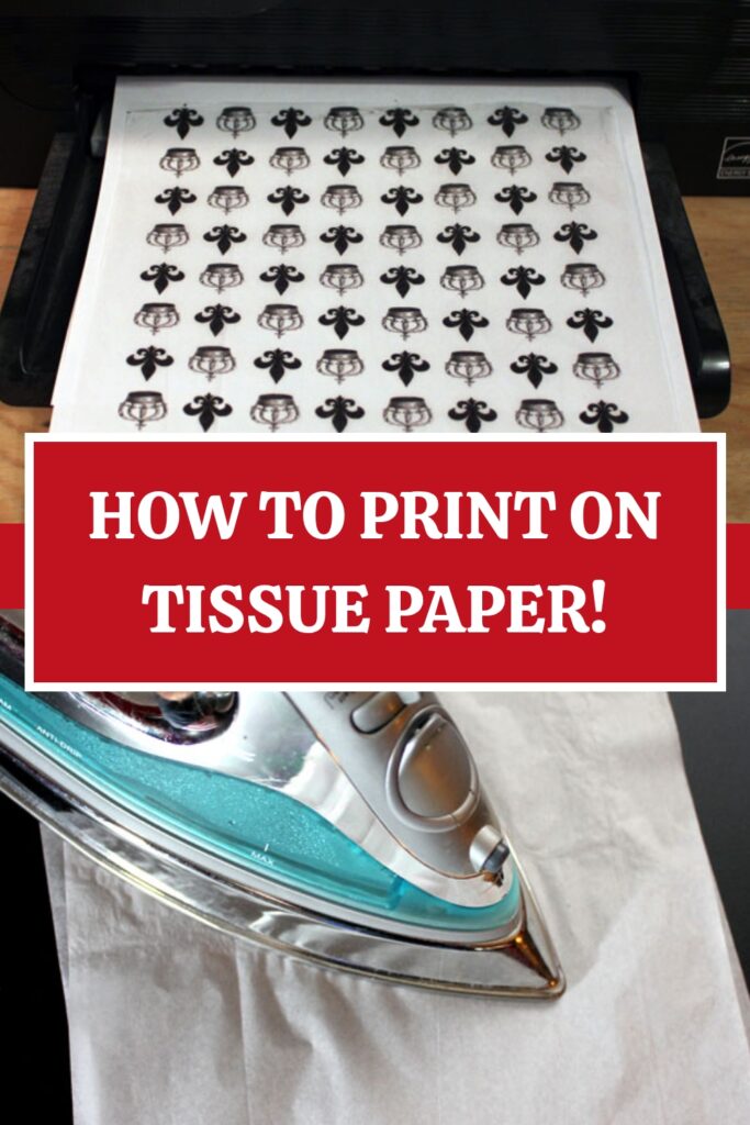 Print on Tissue Paper Pin