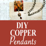 DIY Copper Pendants pin