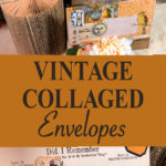 Vintage Collaged Envelopes Pin