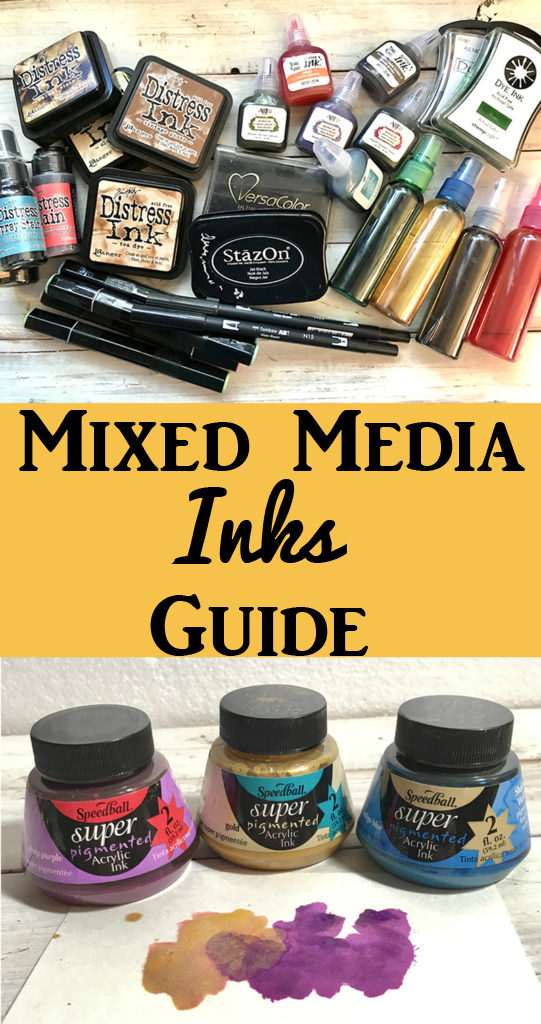 Mixed Media Inks Guide