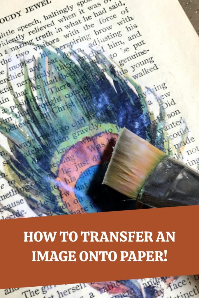 How to Transfer an Image onto Paper Pin