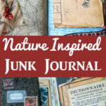 Nature Inspired Junk Journal