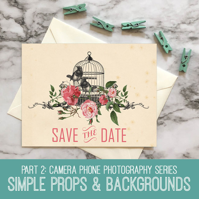 Photography Series Simple Props & Backgrounds Tutorial
