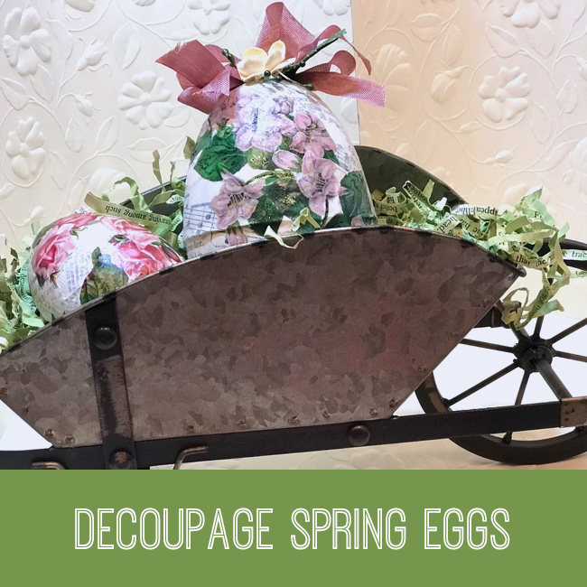 Craft Tutorial Decoupage Spring Eggs