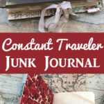 Constant Traveler Junk Journal