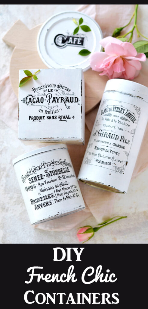 DIY French Chic Repurposed Containers