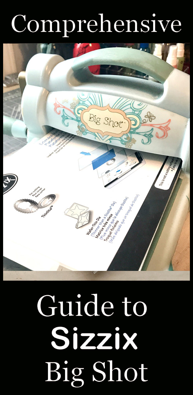 What is a Sizzix Big Shot Machine? - The Graphics Fairy