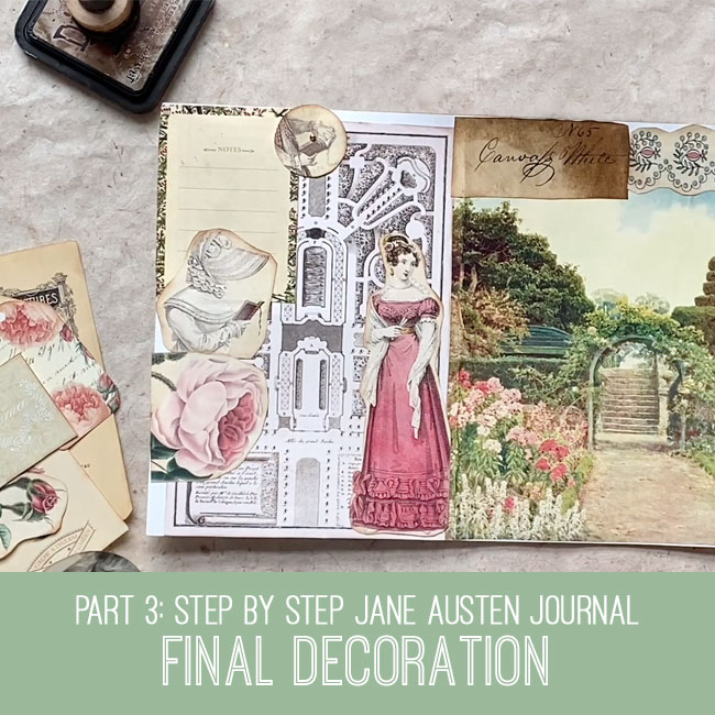 Step by Step Jane Austen Journal Final Decoration