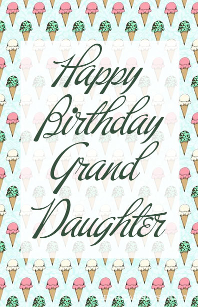 Happy Birthday Granddaughter Sweet