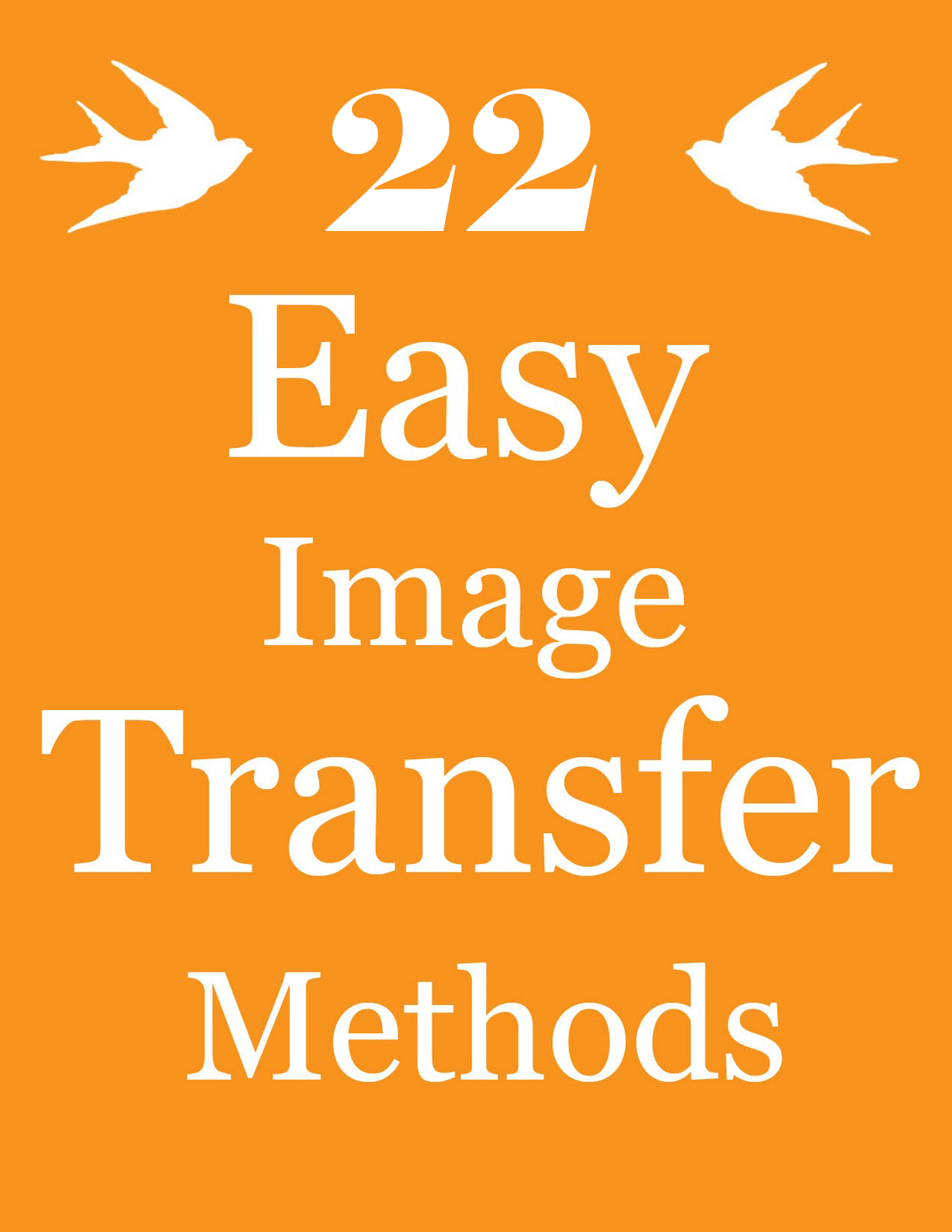 22 Easy Image Transfer Methods
