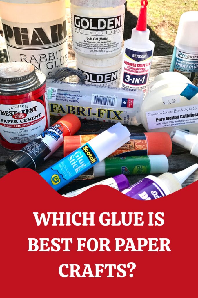 Which is the Best Glue for Paper Crafts Pin