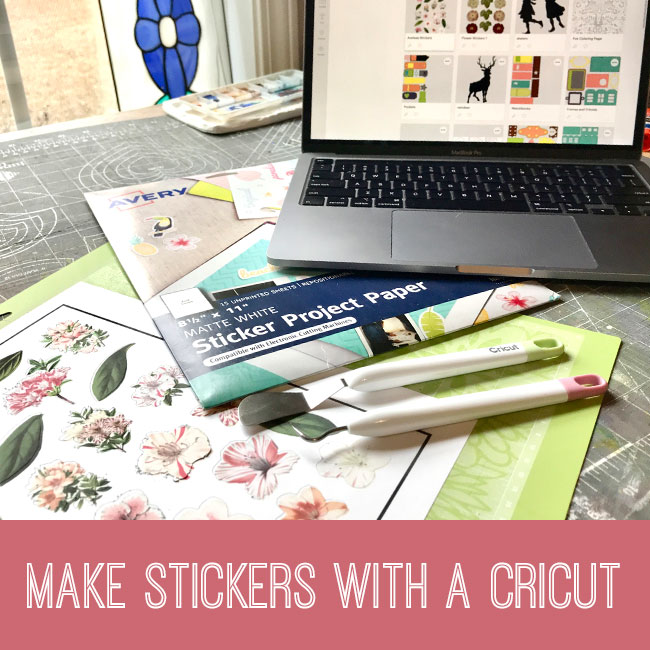 Make Stickers with a Cricut Craft Tutorial