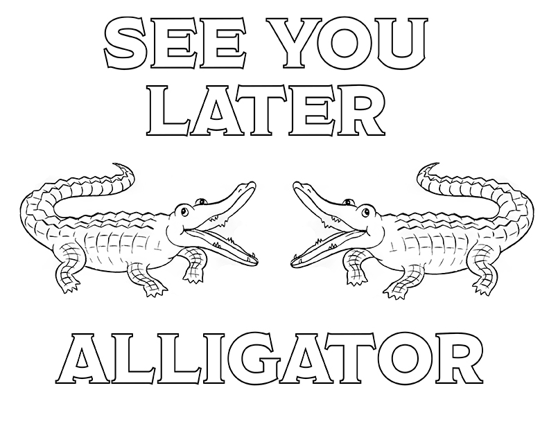 see you later alligator printable