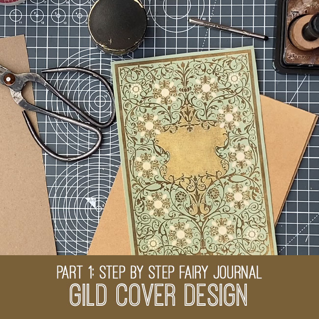 Step by Step Fairy Journal Part 1 Gild Cover Design