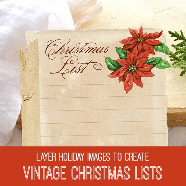 Vintage Christmas Lists PSE Tutorial