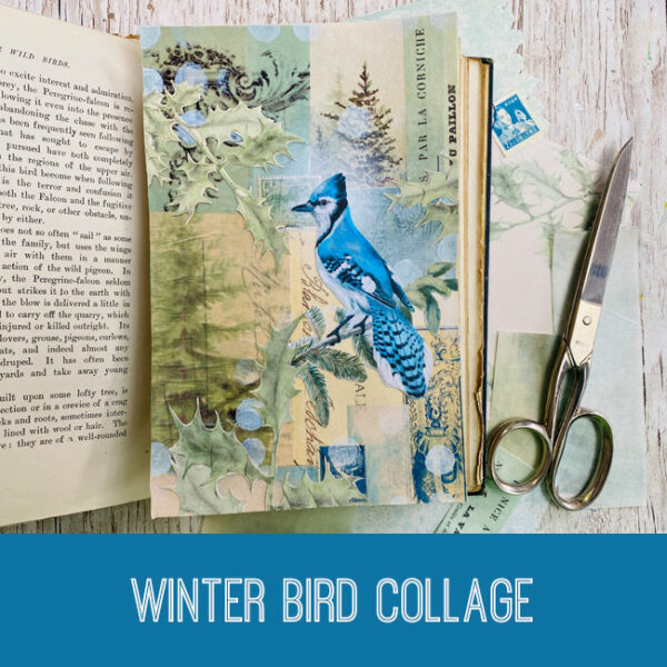 Winter Bird Collage Tutorial