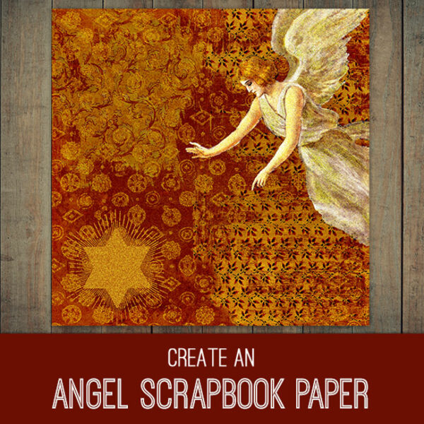 Angel Scrapbook Paper PSE Tutorial