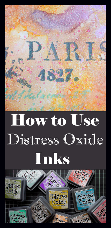 How to Use Distress Oxide Inks