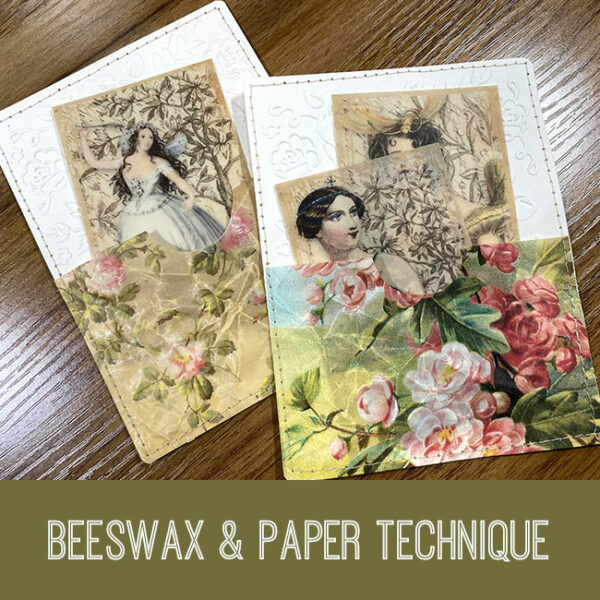 Beeswax and Paper Technique Craft Tutorial