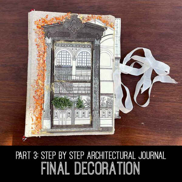 Step by Step Architectural Journal Tutorial, part 3 Final Decoration