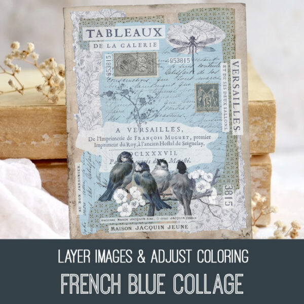 French Blue Collage PSE Tutorial