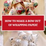 How to Make a bow with wrapping paper pin