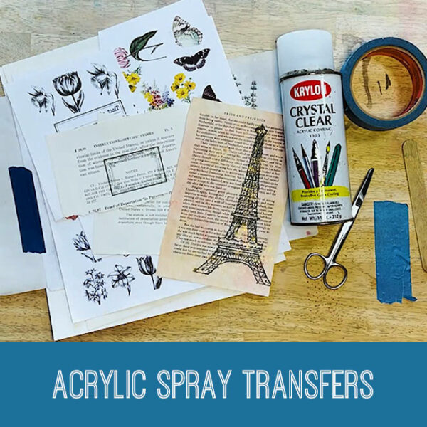 Acrylic Spray Transfers Craft Tutorial