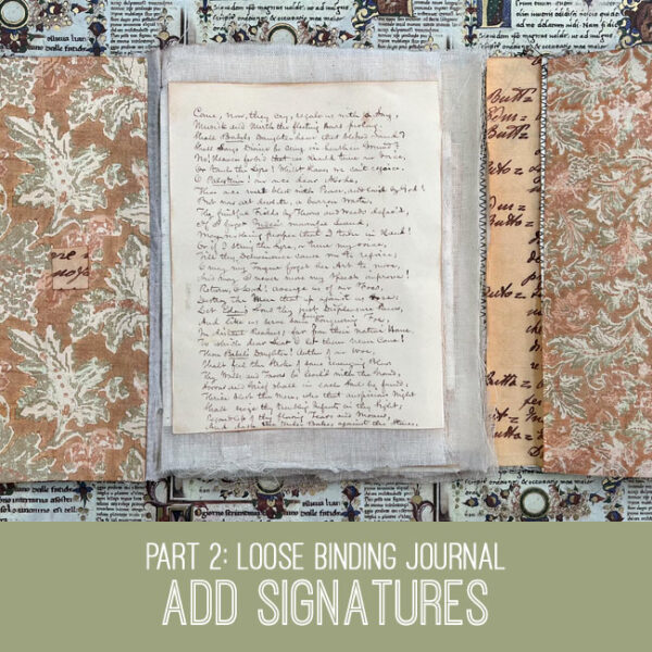 Loose Binding Journal Tutorial, Part 2 Adding the Signatures