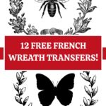 12 Free French Wreath Transfer Printables