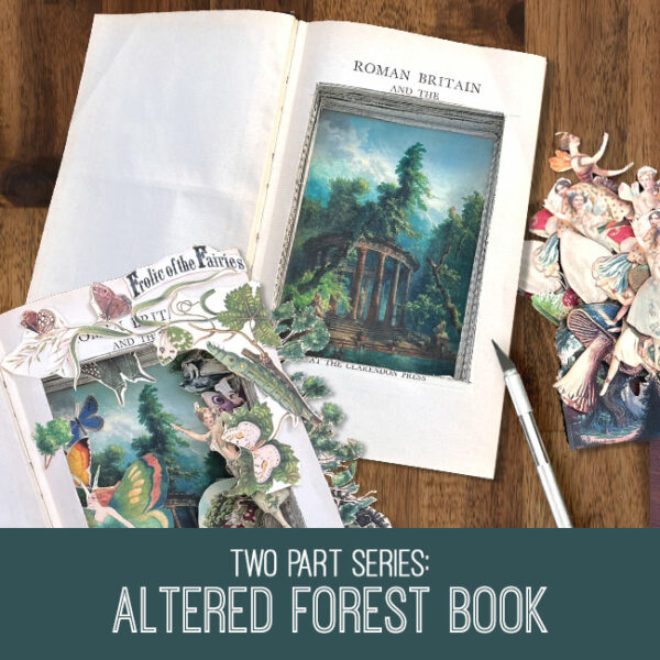 Altered Forest Book Craft Tutorial Part 1