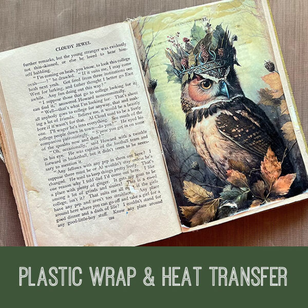 Plastic Wrap and Heat Transfer Craft Tutorial