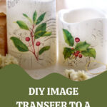 DIY Image transfer to a candle